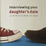 Interviewing Your Daughter’s Date