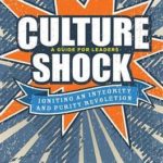 Culture Shock: A Guide For Leaders