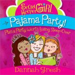 Secret Keeper Girl Pajama Party
