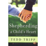 Shepherding A Child’s Heart
