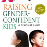Raising Gender Confident Kids